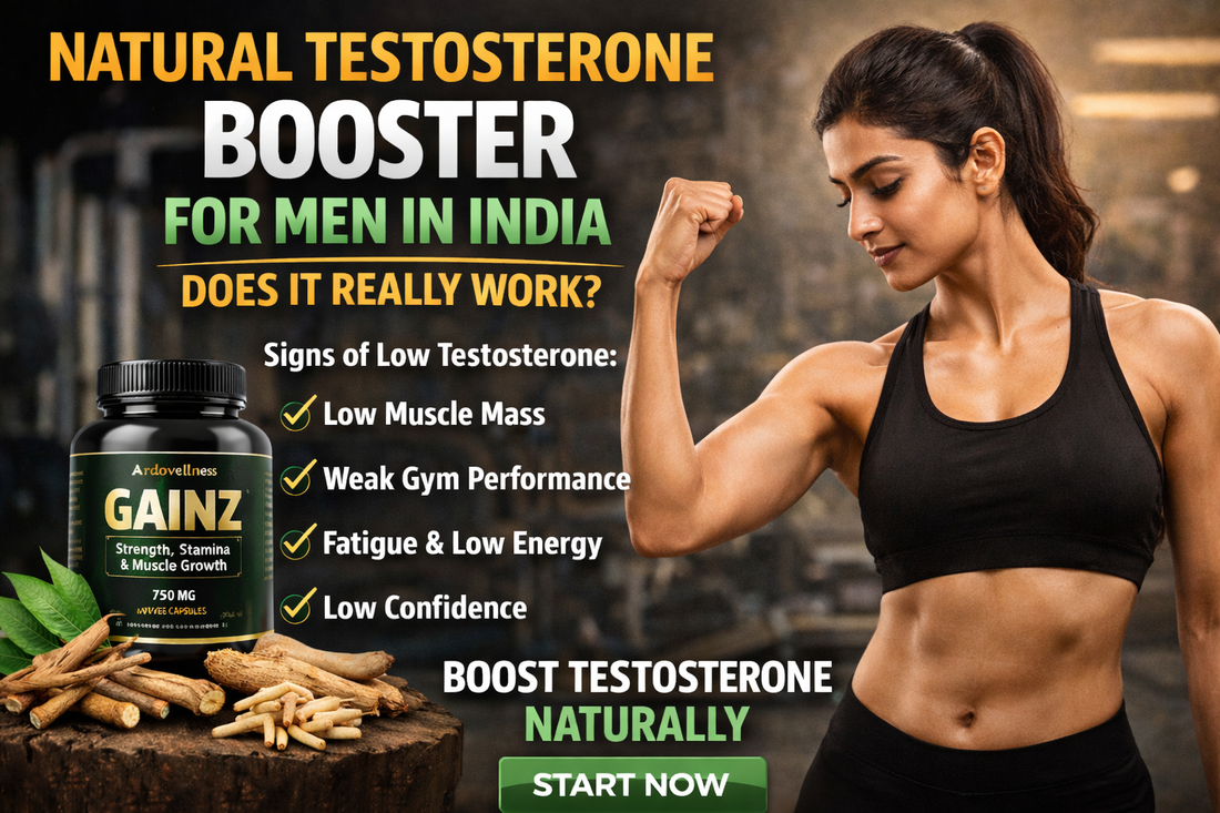 Natural Testosterone Booster for Men in India: Does It Really Work?